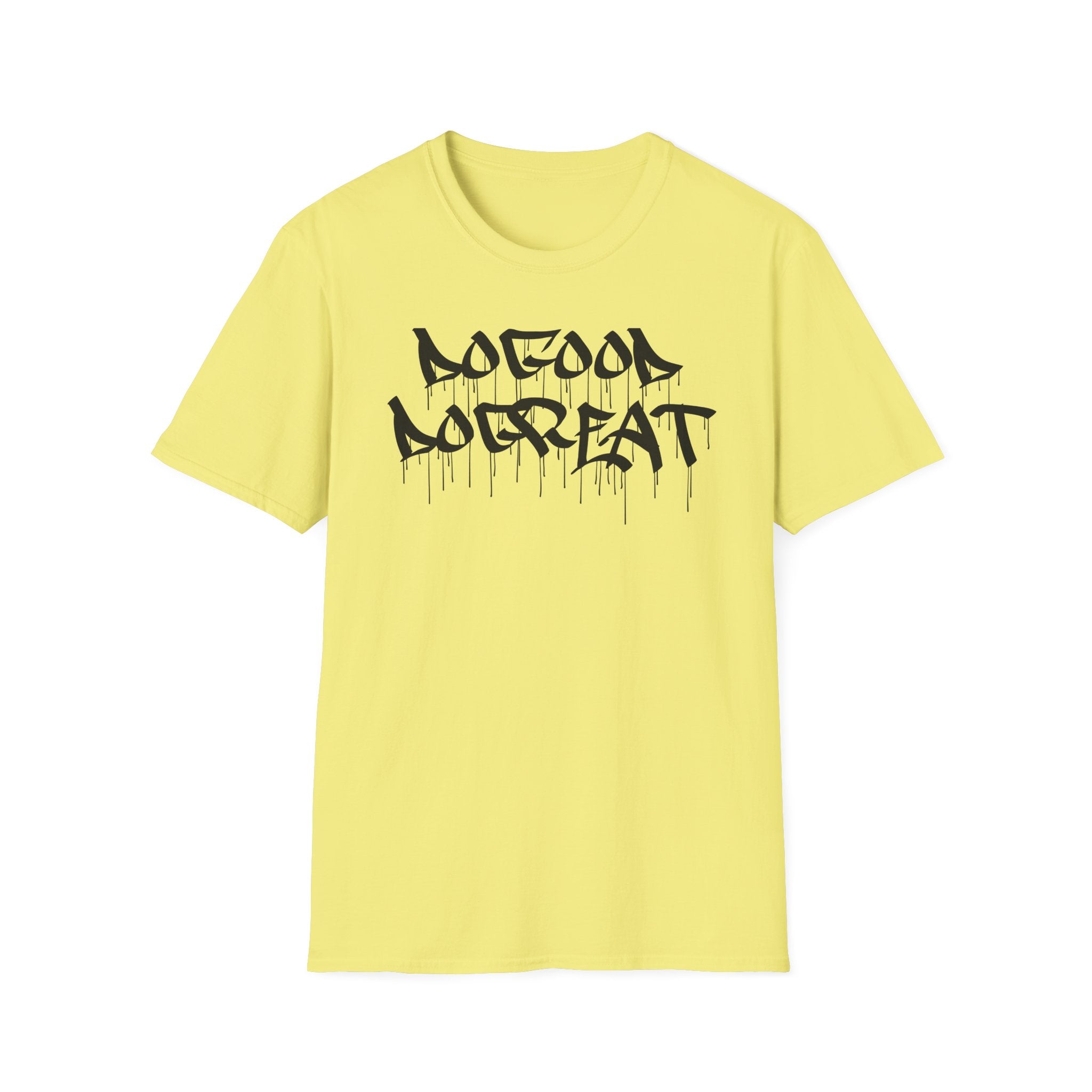 Graffiti DoGood, DoGreat  T-Shirt